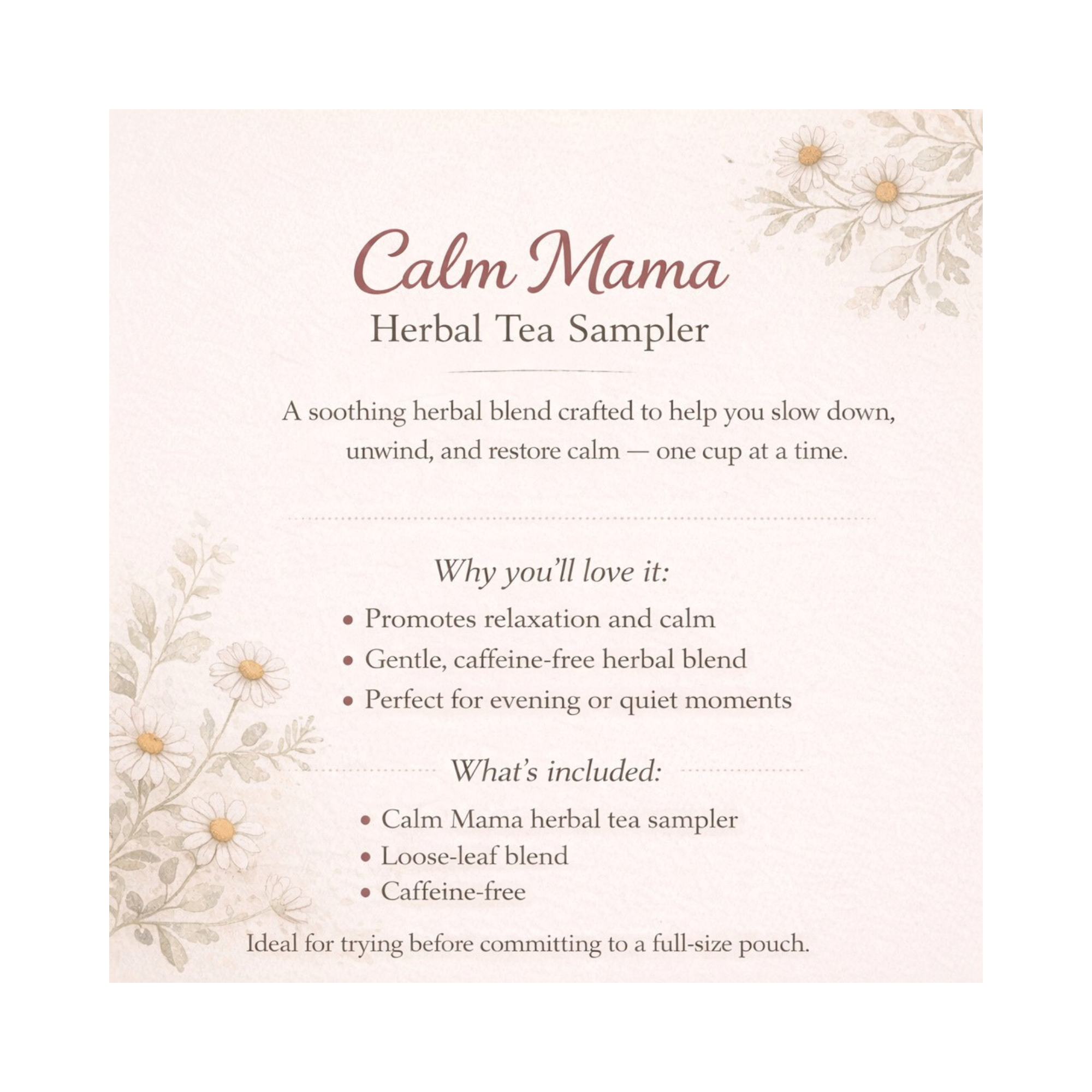 Calm Mama – Herbal Tea Blend